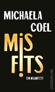 Cover-Bild zum Titel 'Misfits' von 'Michaela Coel'