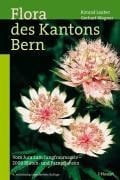 Cover-Bild zum Titel 'Flora des Kantons Bern' von 'Konrad Lauber, Gerhart Wagner'