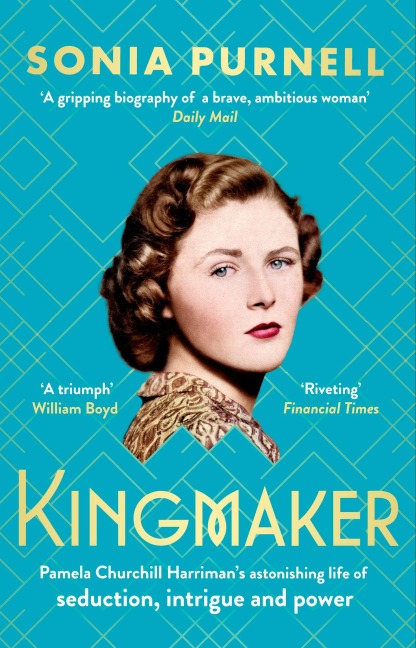 Kingmaker - Sonia Purnell