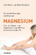 Magnesium en Gezondheid - Ana Maria Lajusticia Bergasa