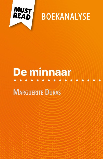 De minnaar van Marguerite Duras (Boekanalyse) - Isabelle Defossa