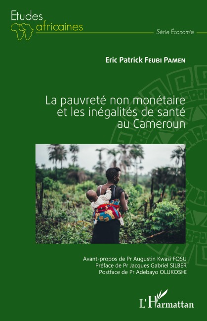 La pauvreté non monétaire et les inégalités de santé au Cameroun - Eric Patrick Feubi Pamen