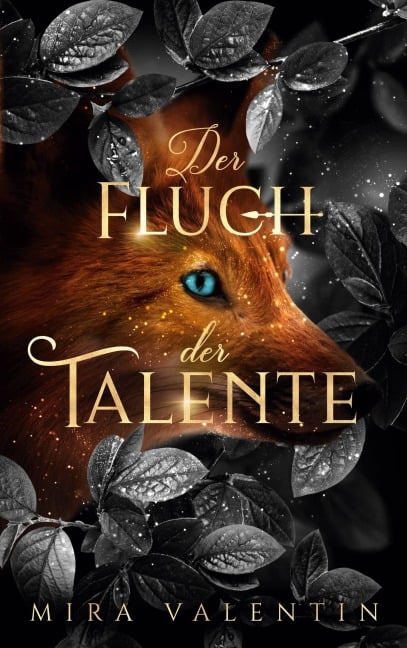 Der Fluch der Talente - Mira Valentin