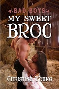 Cover-Bild zum Titel 'My Sweet Broc' von 'Christine Young'
