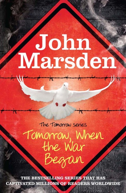 Tomorrow When the War Began - John Marsden