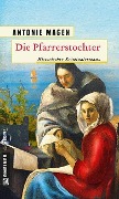 Cover-Bild zum Titel 'Die Pfarrerstochter' von 'Antonie Magen'
