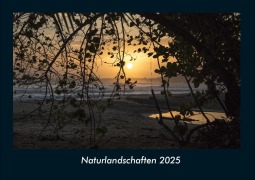 Cover-Bild zum Titel 'Naturlandschaften 2025 Fotokalender DIN A4' von 'Tobias Becker'