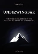 Cover-Bild zum Titel 'Unbezwingbar' von 'Jaro Stein'