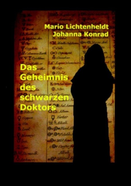 Das Geheimnis des schwarzen Doktors - Mario Lichtenheldt, Johanna Konrad