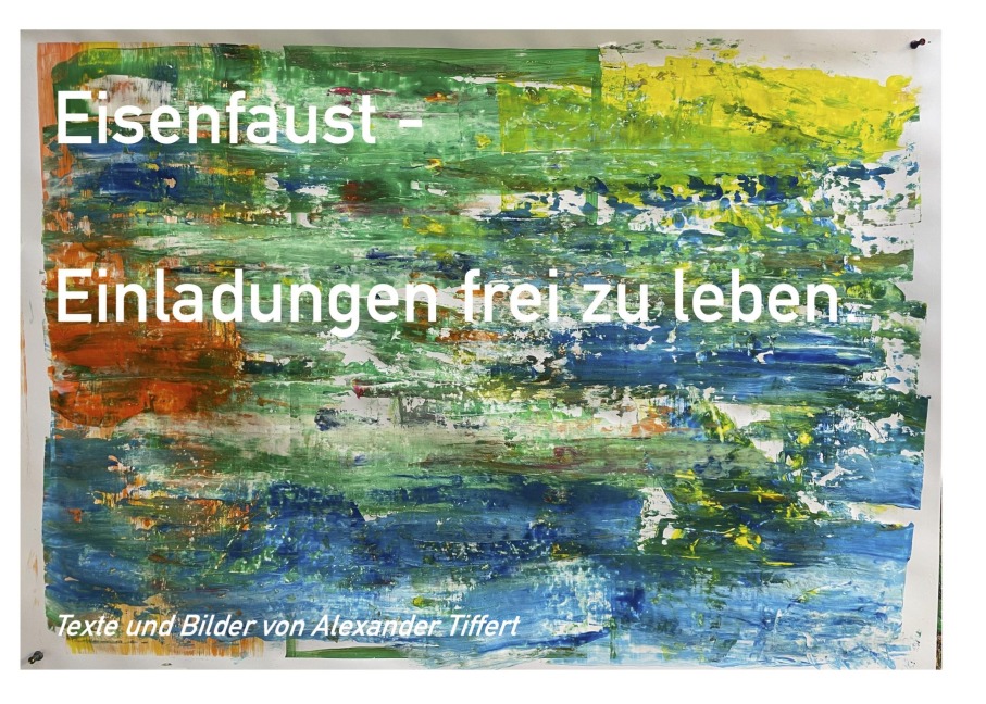 Eisenfaust - Alexander Tiffert
