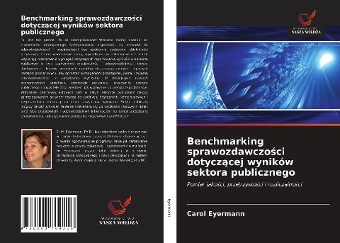 Benchmarking sprawozdawczo¿ci dotycz¿cej wyników sektora publicznego - Carol Eyermann