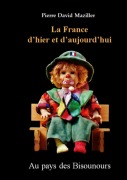 Cover-Bild zum Titel 'La France d'hier et d'aujourd'hui' von 'Pierre David Maziller'