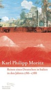 Cover-Bild zum Titel 'Reisen eines Deutschen in Italien in den Jahren 1786 bis 1788' von 'Karl Philipp Moritz'