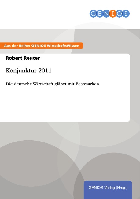 Konjunktur 2011 - Robert Reuter