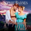 Cover-Bild zum Titel 'The Illegitimate Duke: Diamonds in the Rough' von 'Sophie Barnes'