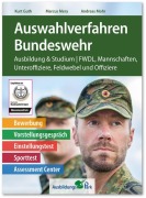 Cover-Bild zum Titel 'Auswahlverfahren Bundeswehr' von 'Kurt Guth, Andreas Mohr, Marcus Mery'
