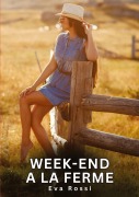 Cover-Bild zum Titel 'Week-end a la Ferme' von 'Eva Rossi'
