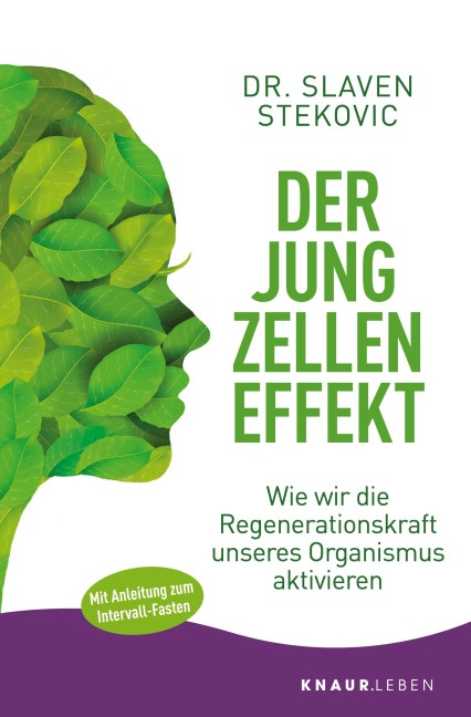 Der Jungzelleneffekt - Slaven Stekovic