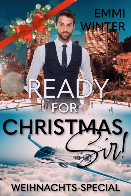 Ready for Christmas, Sir! - Emmi Winter