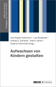Cover-Bild zum Titel 'Aufwachsen von Kindern gestalten' von ''