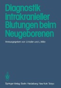 Cover-Bild zum Titel 'Diagnostik intrakranieller Blutungen beim Neugeborenen' von ''