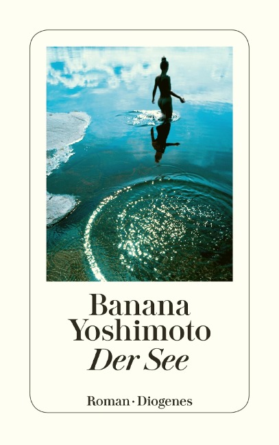 Der See - Banana Yoshimoto