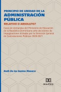 Cover-Bild zum Titel 'Principio de Unidad de la Administración Pública' von 'Ruth de los Santos Mazara'