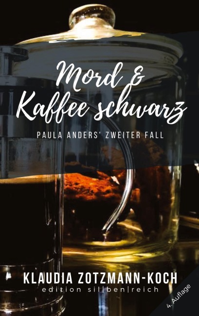 Mord & Kaffee schwarz - Klaudia Zotzmann-Koch
