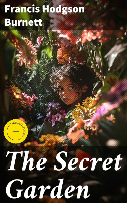 The Secret Garden - Francis Hodgson Burnett