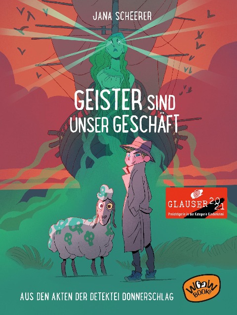 Geister sind unser Geschäft - Jana Scheerer