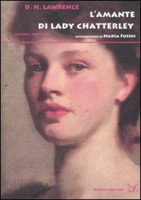 L' amante di lady Chatterley - D. H. Lawrence