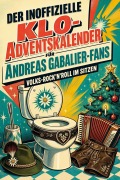 Cover-Bild zum Titel 'Der inoffizielle Klo-Adventskalender für Andreas Gabalier-Fans' von 'Sophia Wagner'