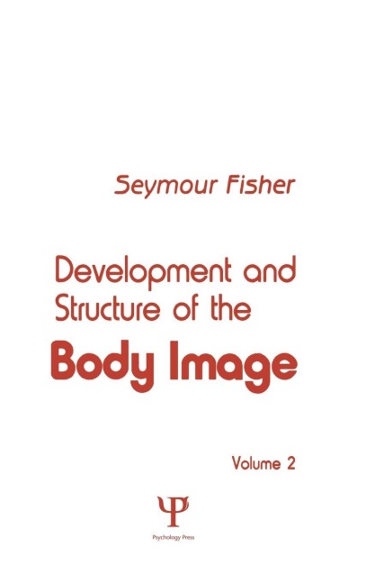 Development and Structure of the Body Image - S. Fisher