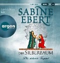 Der Silberbaum. Die siebente Tugend - Sabine Ebert