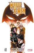 Cover-Bild zum Titel 'Waffe X-Men: Wolverines, sammeln!' von 'Christos Gage, Yildiray Çinar, Greg Land'