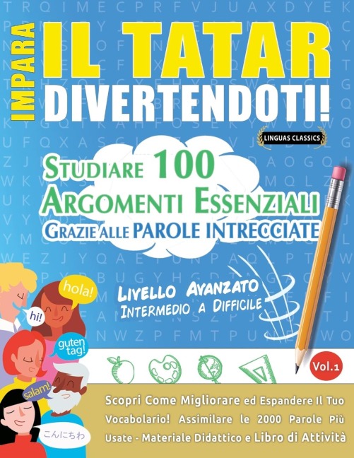 IMPARA IL TATAR DIVERTENDOTI! - LIVELLO AVANZATO - Lingua Classics