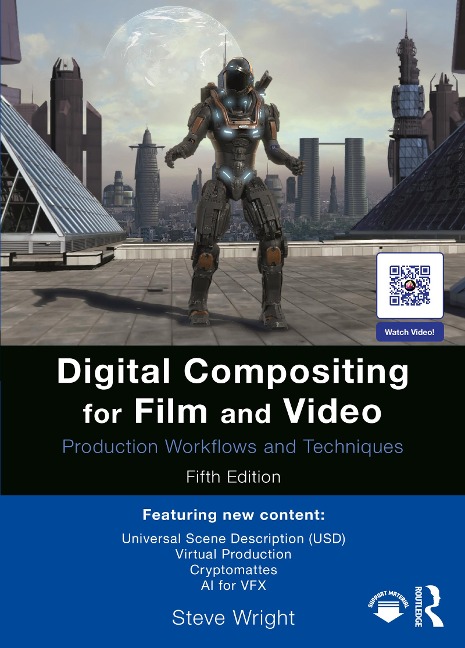 Digital Compositing for Film and Video - Steve Wright