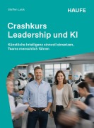 Cover-Bild zum Titel 'Crashkurs Leadership und KI' von 'Steffen Laick'