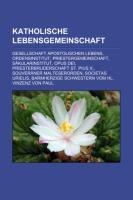 Katholische Lebensgemeinschaft - 