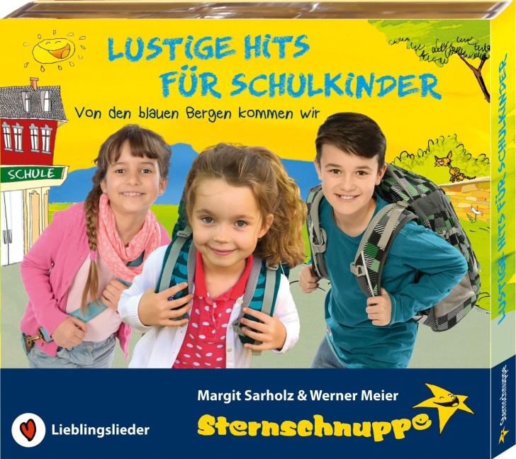 Lustige Hits für Schulkinder - Margit Sarholz, Werner Meier