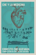 Cover-Bild zum Titel 'Che Y La Medicina' von 'Ernesto Che Guevara'