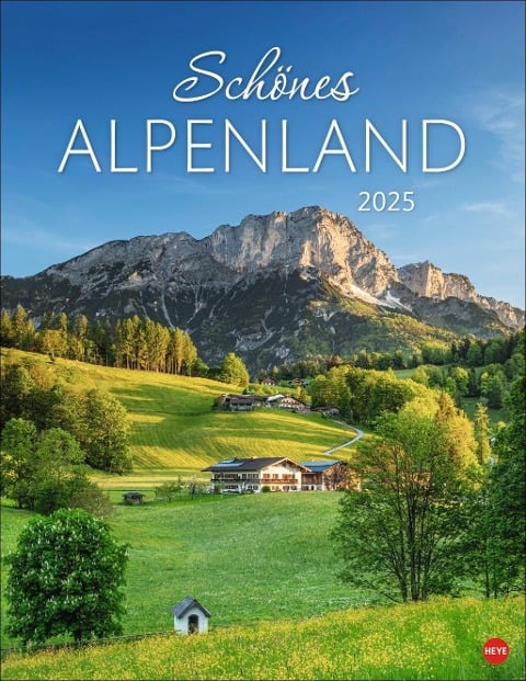 Schönes Alpenland Posterkalender 2025 - 