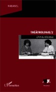 Cover-Bild zum Titel 'Théâtrologie/2' von 'Rabanel'