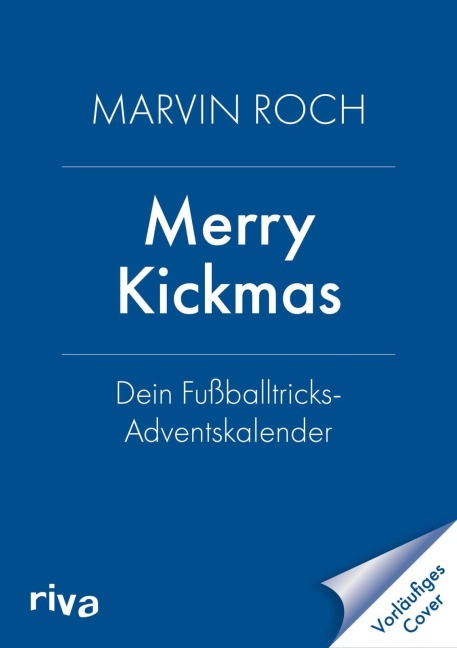 Merry Kickmas - Dein Fußballtricks-Adventskalender - Marvin Roch
