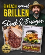 Cover-Bild zum Titel 'Einfach genial Grillen' von 'Oliver Sievers'