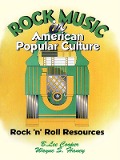Cover-Bild zum Titel 'Rock Music in American Popular Culture' von 'Frank Hoffmann, B Lee Cooper, Wayne S Haney'