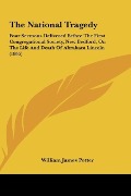 Cover-Bild zum Titel 'The National Tragedy' von 'William James Potter'
