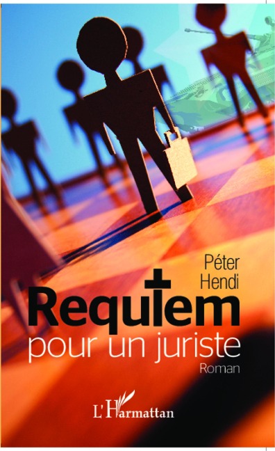 Requiem pour un juriste - Hendi