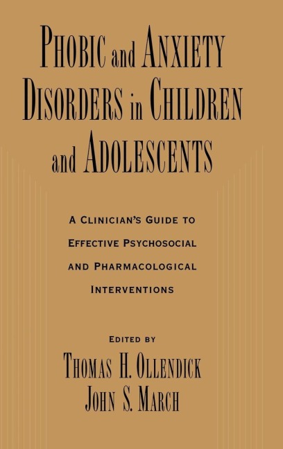 Phobic and Anxiety Disorders in Children and Adolescents - 