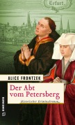 Cover-Bild zum Titel 'Der Abt vom Petersberg' von 'Alice Frontzek'
